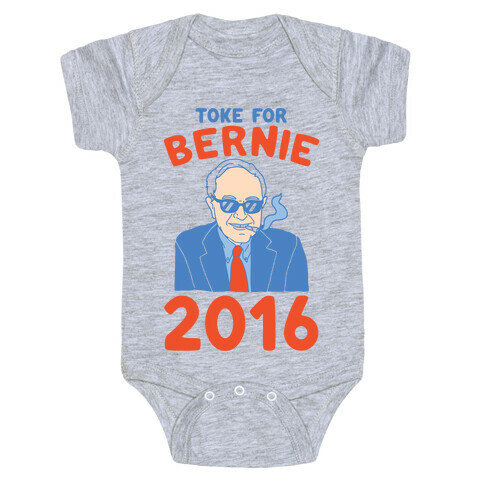 Toke For Bernie 2016 Baby One-Piece