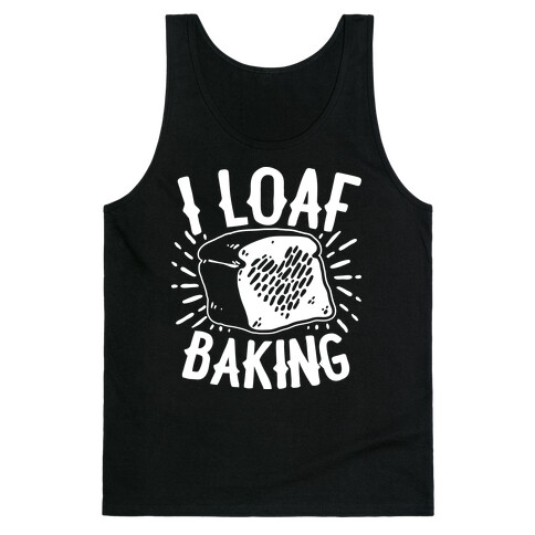 I Loaf Baking Tank Top