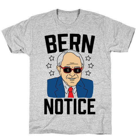 Bern Notice T-Shirt