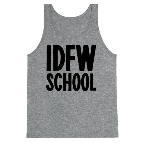 IDFW School Tank Top