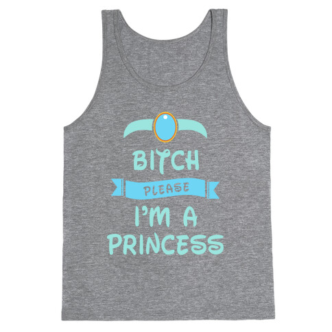 Bitch Please I'm an Arabian Princess Tank Top