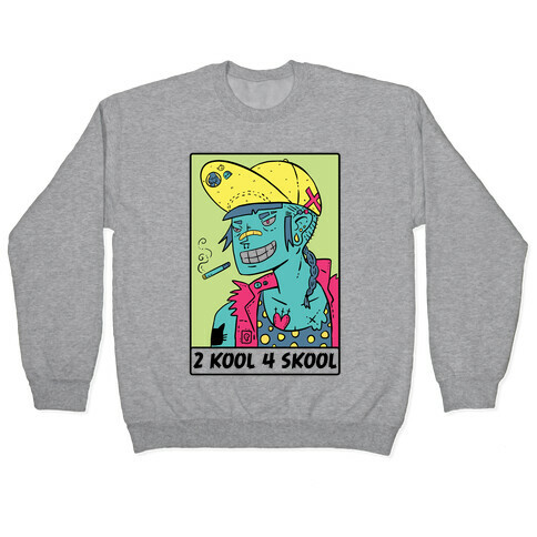 2 Kool 4 Skool Pullover