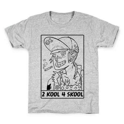 2 Kool 4 Skool Kids T-Shirt