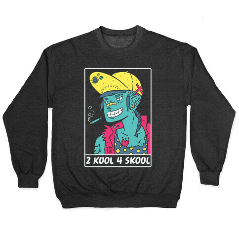 2 Kool 4 Skool Pullover