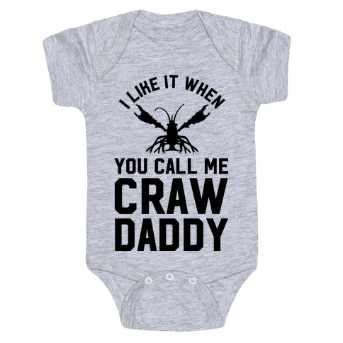 I Like It When You Call Me Crawdaddy Baby One-Piece