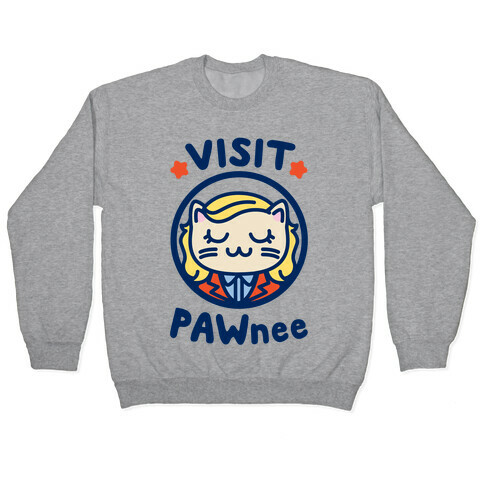 Visit Pawnee Pullover