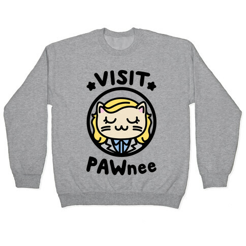 Visit Pawnee Pullover