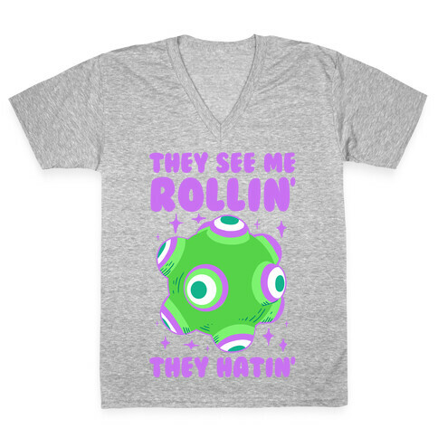They See Me Rollin' They Hatin V-Neck Tee Shirt