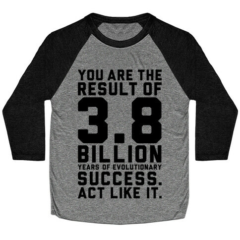 Evolutionary Success Baseball Tee