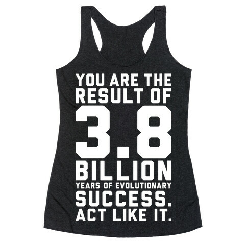 Evolutionary Success Racerback Tank Top