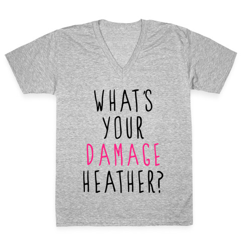 What's Your Damage V-Neck Tee Shirt