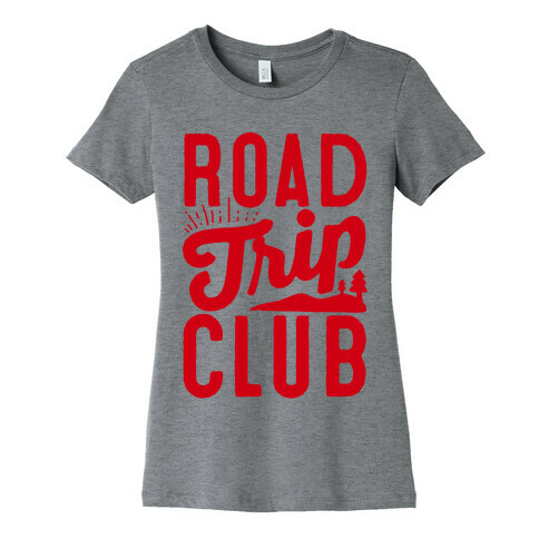 Road Trip Club Womens T-Shirt