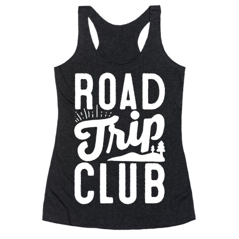 Road Trip Club Racerback Tank Top