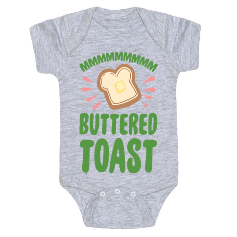 Mmmmmmm Buttered Toast Baby One-Piece