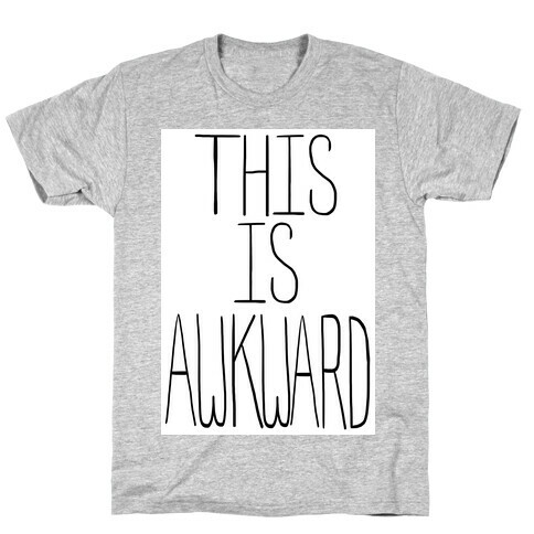 This is Awkward (tank) T-Shirt