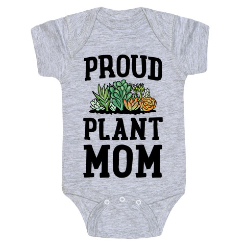Proud Plant Mom Baby One-Piece