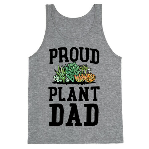 Proud Plant Dad Tank Top