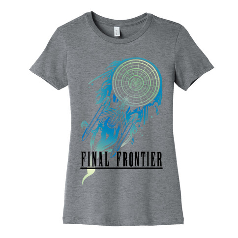 Final Frontier Womens T-Shirt