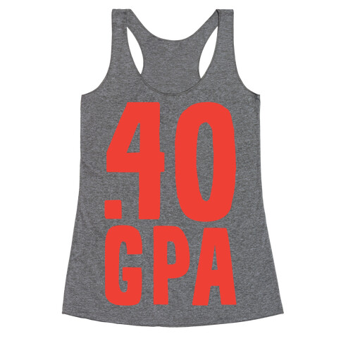 .40 GPA Racerback Tank Top