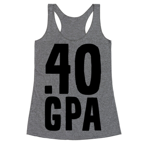 .40 GPA Racerback Tank Top