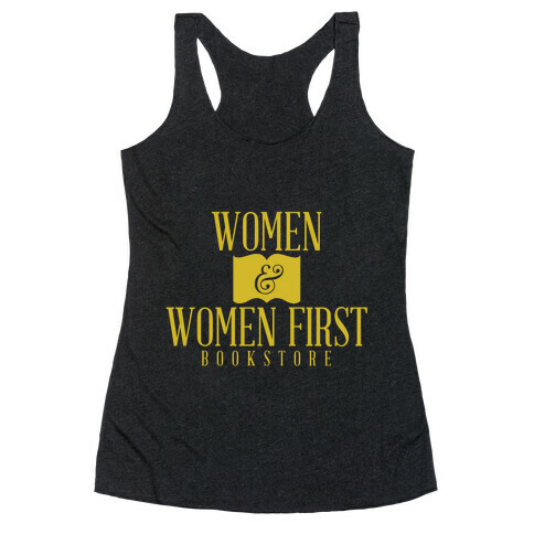 Women & Women First Racerback Tank Top