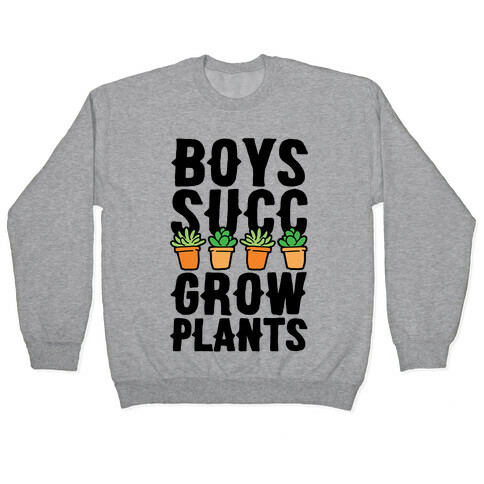 Boys Succ Grow Plants Pullover