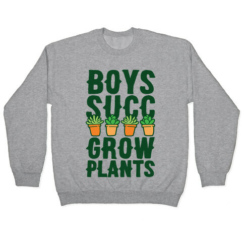Boys Succ Grow Plants Pullover