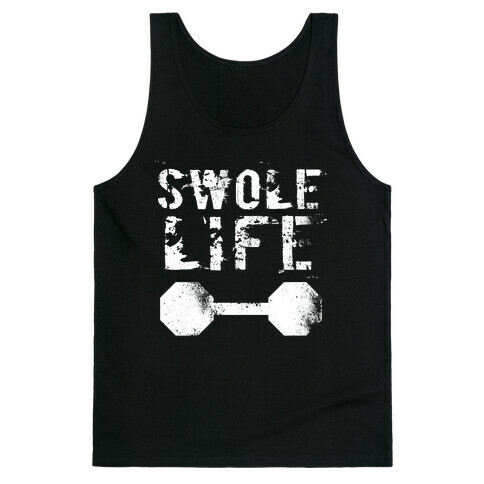 Swole Life Tank Top