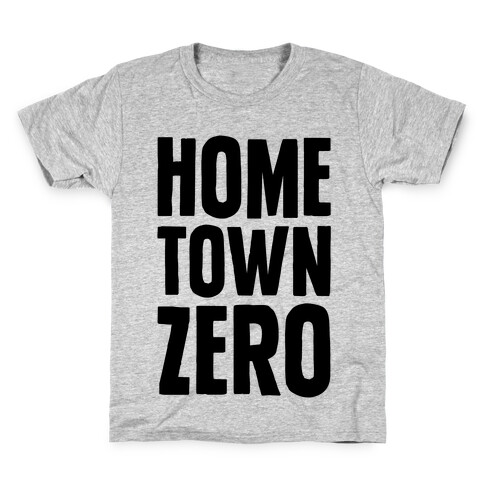 Hometown Zero Kids T-Shirt