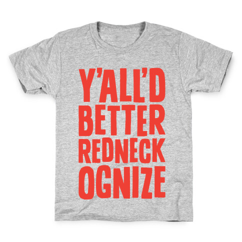 Redneckognize Kids T-Shirt