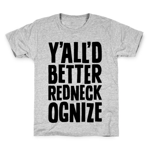 Redneckognize Kids T-Shirt