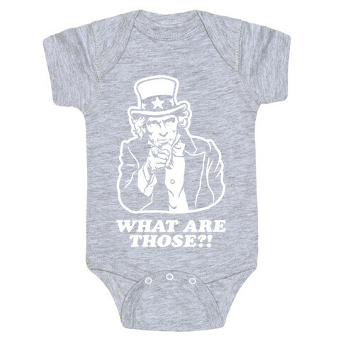 Uncle Sam Asks "What Are Those?!" Baby One-Piece