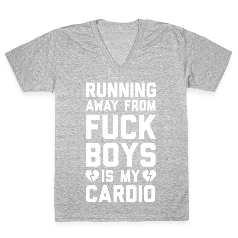 Running From F***boys Is My Cardio V-Neck Tee Shirt