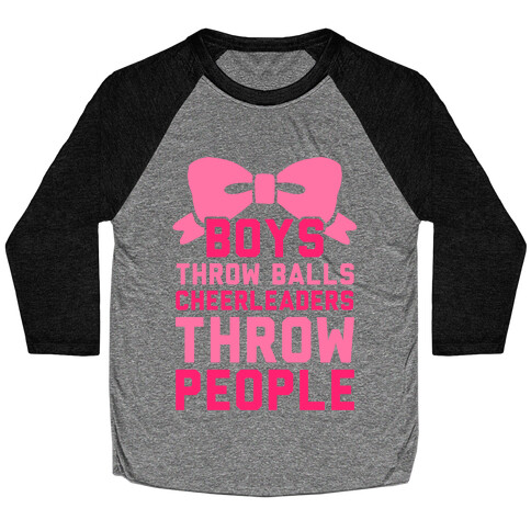 Boys Throw Balls Cheerleaders Throw People Baseball Tee