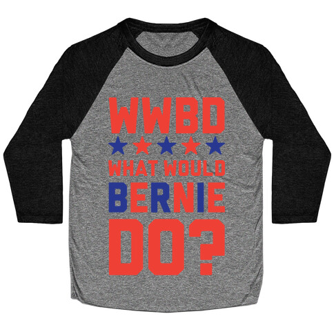 WWBD Baseball Tee