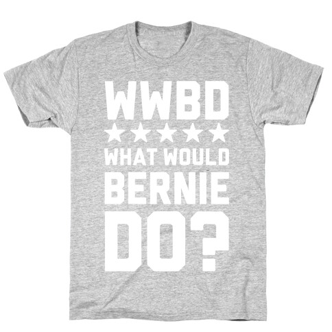 WWBD T-Shirt