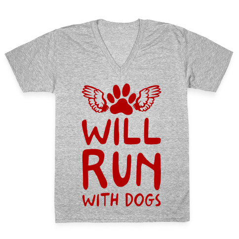Will Run With Dogs V-Neck Tee Shirt