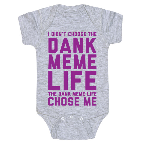 Dank Meme Life Baby One-Piece