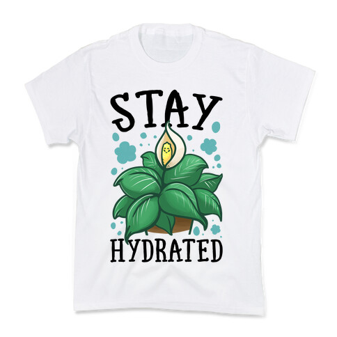 Stay Hydrated -Lily Kids T-Shirt
