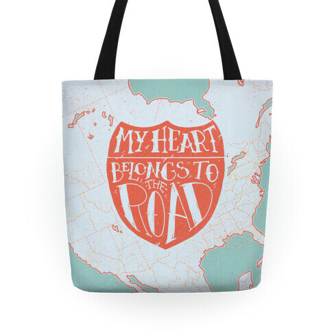 My Heart Belongs to the Road Tote