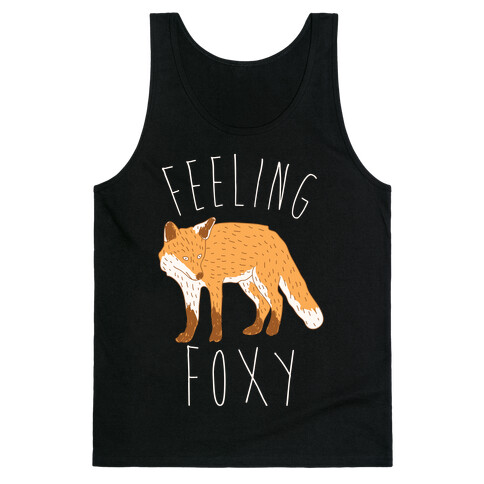 Feeling Foxy Tank Top