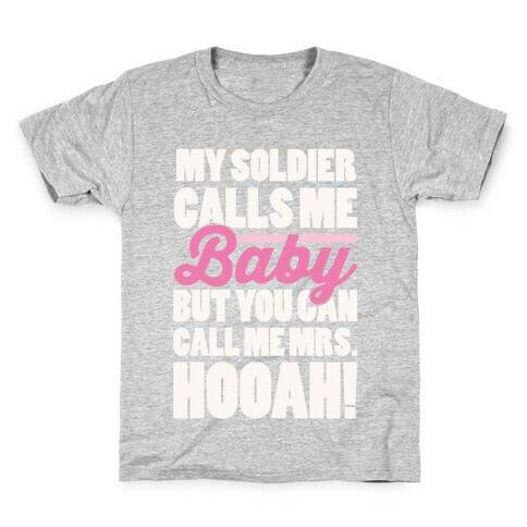 You Can Call Me Mrs. Hooah Kids T-Shirt