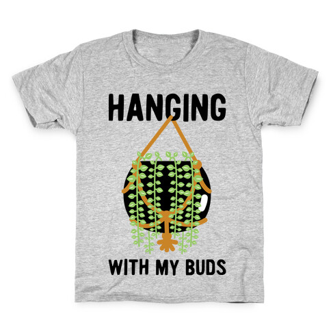 Hanging with My Buds Kids T-Shirt