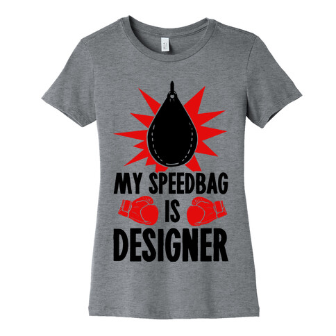 My Speedbag is Designer Womens T-Shirt