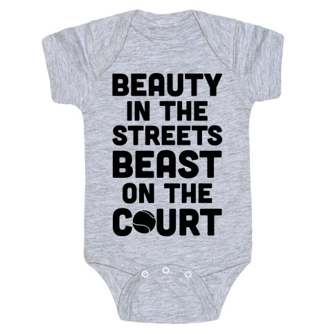 Beauty In The Streets Beast On The Court Baby One-Piece