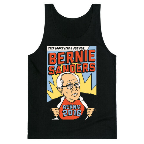 Super Hero Bernie Sanders 2016 Tank Top