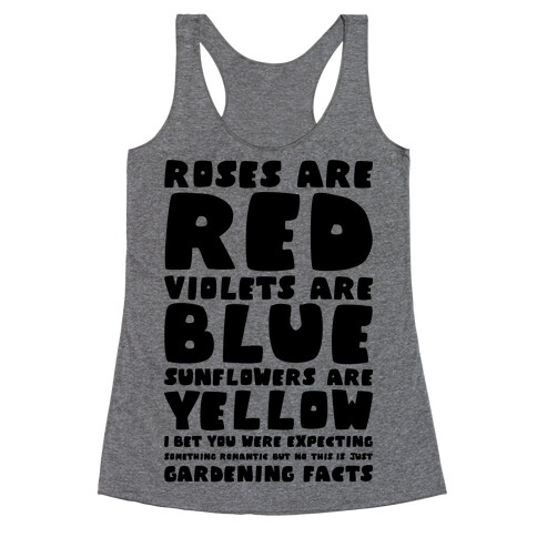 Gardening Facts Racerback Tank Top