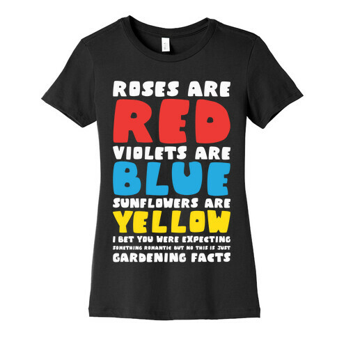 Gardening Facts Womens T-Shirt