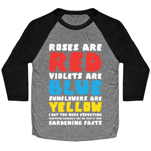 Gardening Facts Baseball Tee