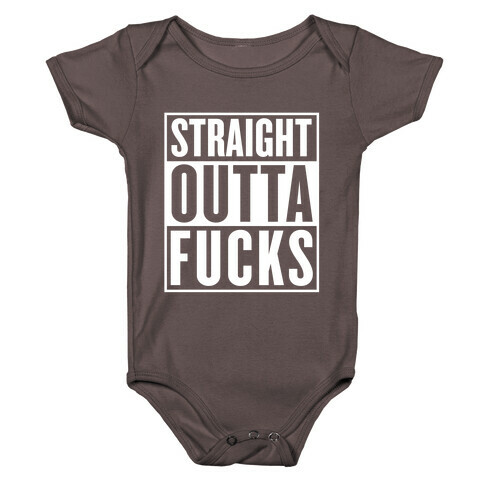 Straight Outta F***s Baby One-Piece